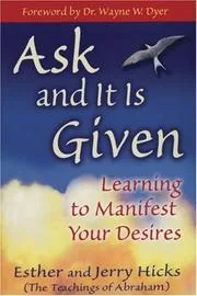 Ask and It Is Given: Learning to Manifest Your Desires preview 4