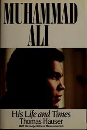 Muhammad Ali: His Life and Times, Biography by Thomas Hauser preview 3