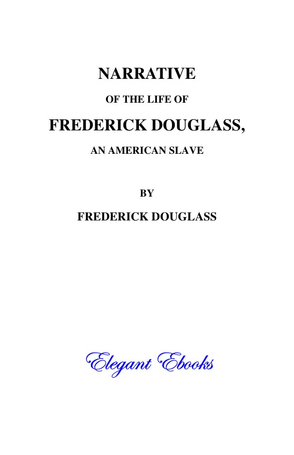 Narrative of the Life of Frederick Douglass, an American Slave (1845) preview 5