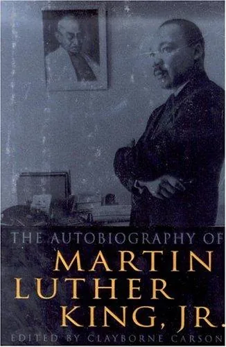 The Autobiography of Martin Luther King Jr., Edited by Clayborne Carson