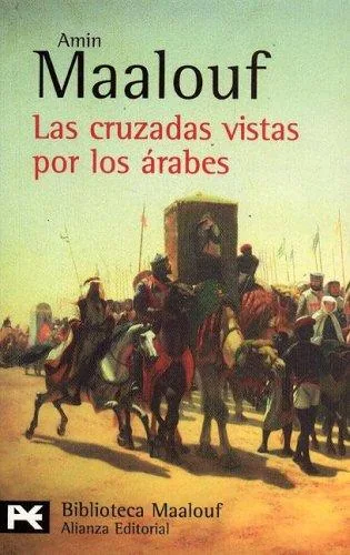 The Crusades Through Arab Eyes