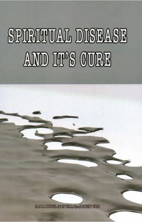 The Disease and the Cure (Al-Da' wa al-Dawa')