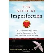 The gifts of imperfection by Brené Brown preview 2