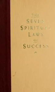 The Seven Spiritual Laws of Success: A Practical Guide to the Fulfillment of Your Dreams preview 2