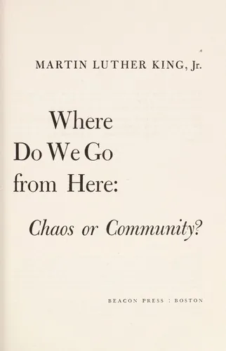 Where Do We Go from Here: Chaos or Community?