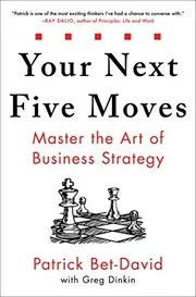 Your Next Five Moves by Patrick Bet-David preview 4
